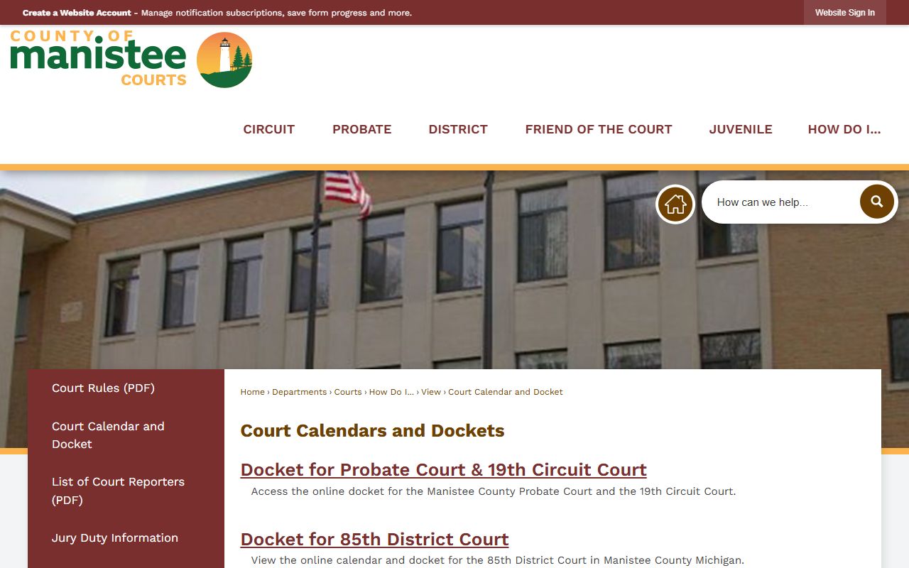 Manistee County court calendar and docket page for court records and hearings